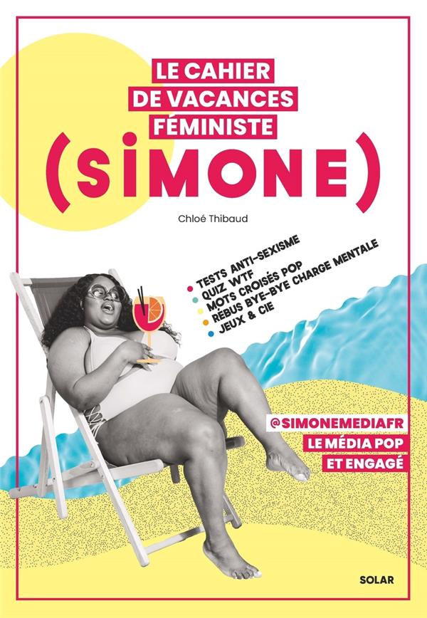 LE CAHIER DE VACANCES FEMINISTE DE SIMONE 2024