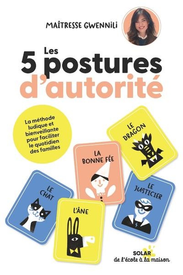 LES 5 POSTURES D'AUTORITE