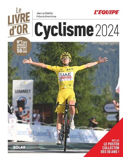 LIVRE D'OR DU CYCLISME 2024