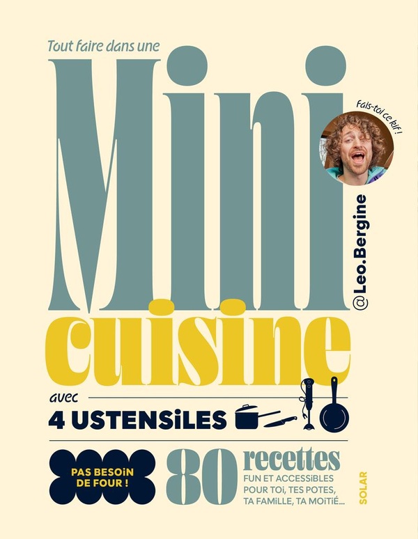 TOUT FAIRE DANS UNE MINI-CUISINE AVEC 4 USTENSILES