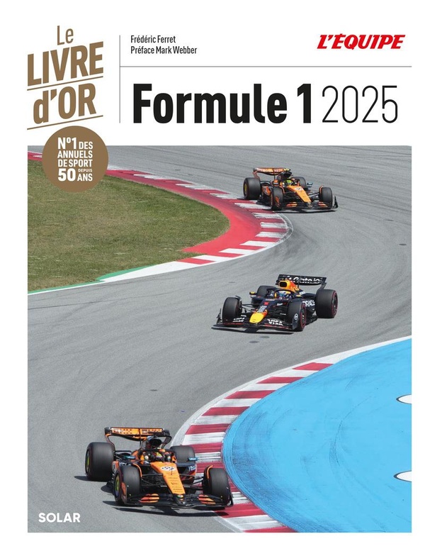 LIVRE D'OR DE LA FORMULE 1 2025
