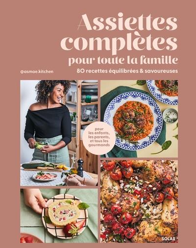 ASSIETTES COMPLETES POUR TOUTE LA FAMILLE