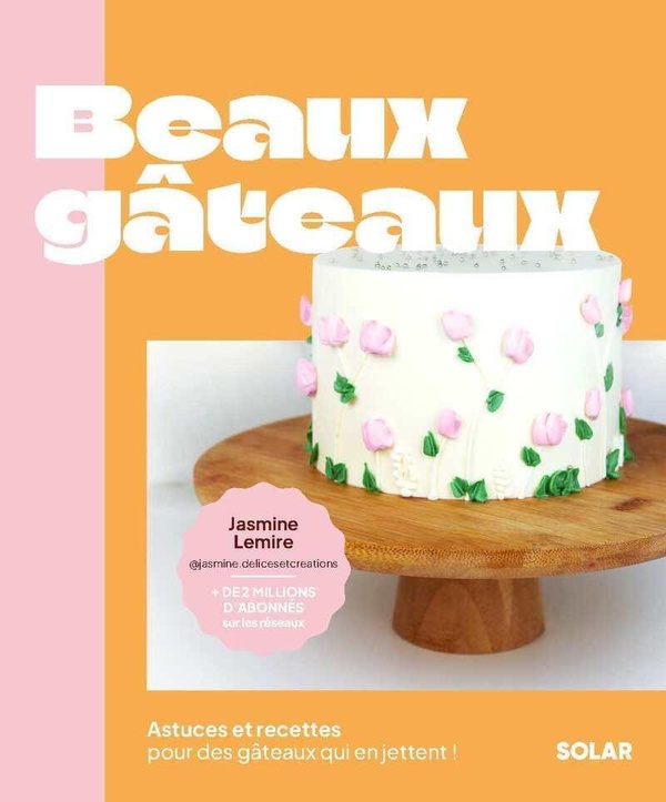 BEAUX GATEAUX