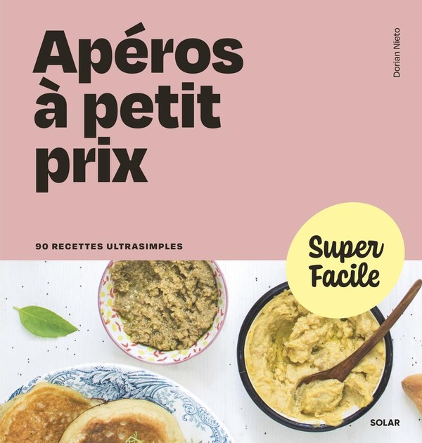 SUPER FACILE - APERO A PETIT PRIX
