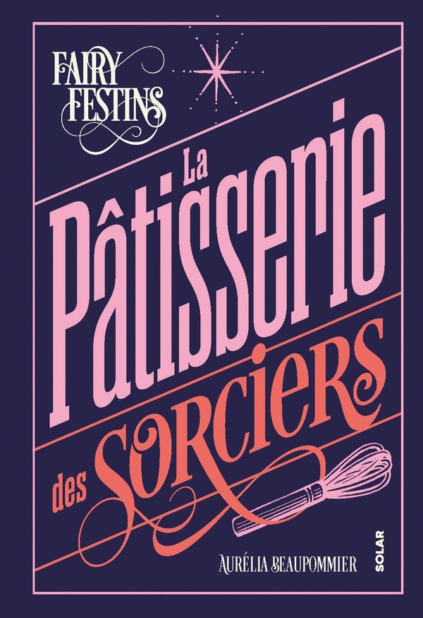 LA PATISSERIE DES SORCIERS