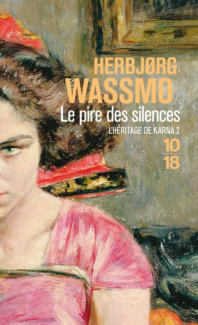 LE PIRE DES SILENCES - VOL02