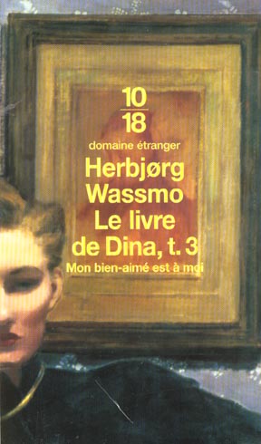 LE LIVRE DE DINA, TOME 3 MON BIEN-AIME EST A MOI - VOL03