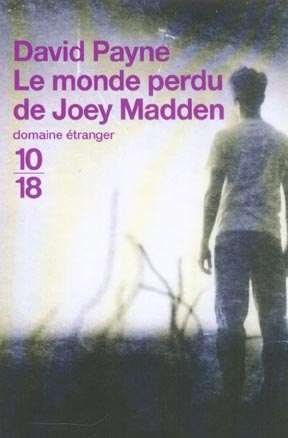 LE MONDE PERDU DE JOEY MADDEN