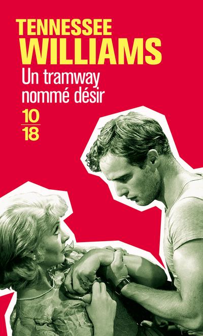 UN TRAMWAY NOMME DESIR