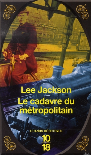 LE CADAVRE DU METROPOLITAIN - VOL01