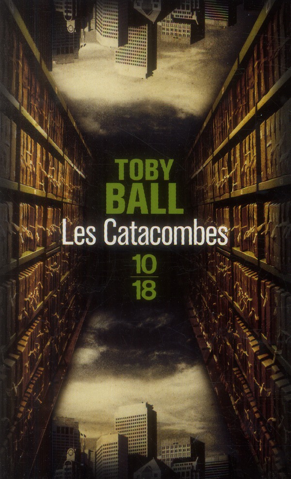 LES CATACOMBES