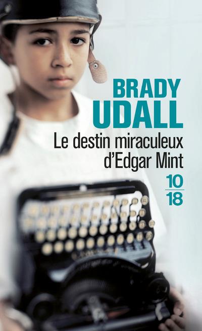 LE DESTIN MIRACULEUX D'EDGAR MINT