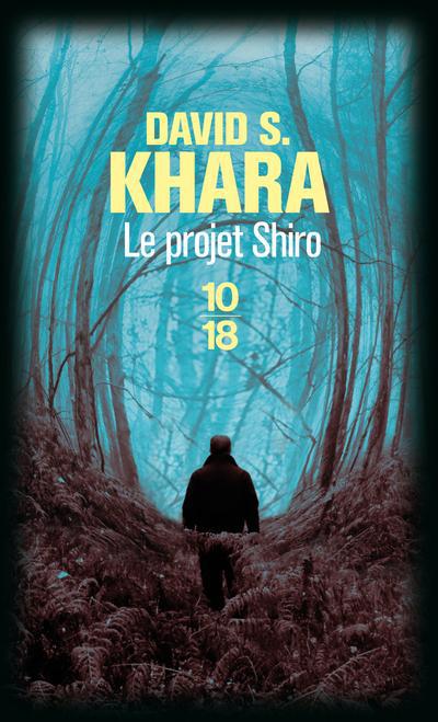 LE PROJET SHIRO - VOL02