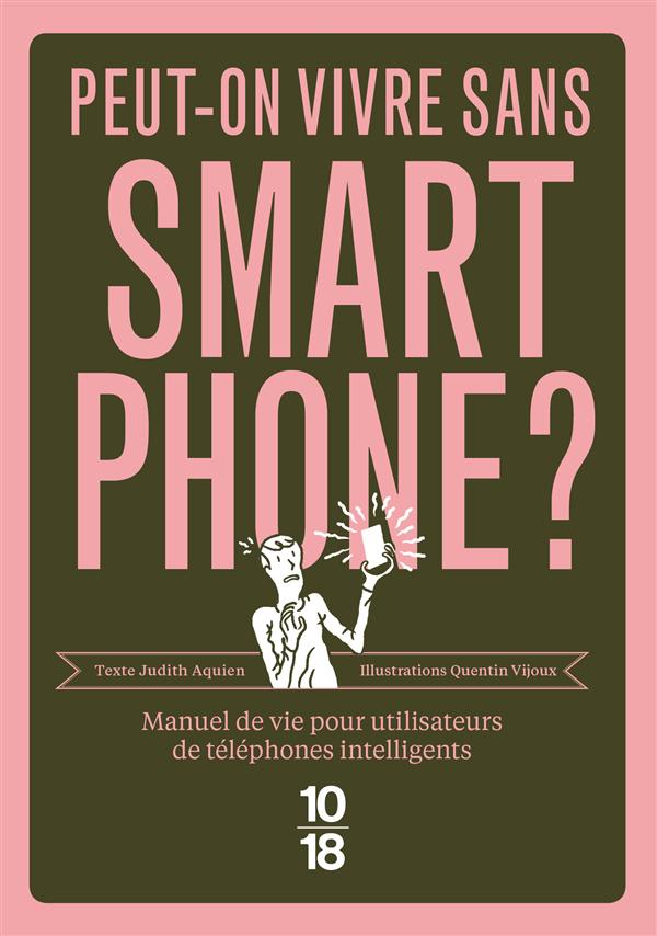 PEUT-ON VIVRE SANS SMARTPHONE ?