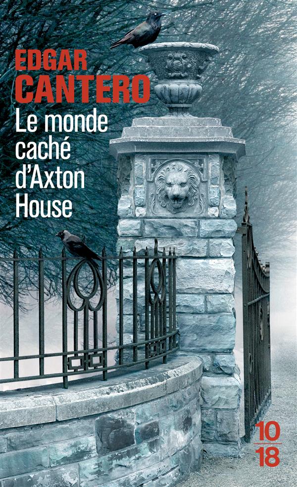 LE MONDE CACHE D'AXTON HOUSE