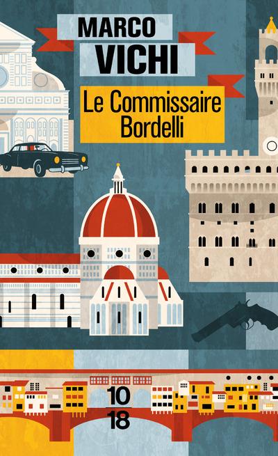 LE COMMISSAIRE BORDELLI