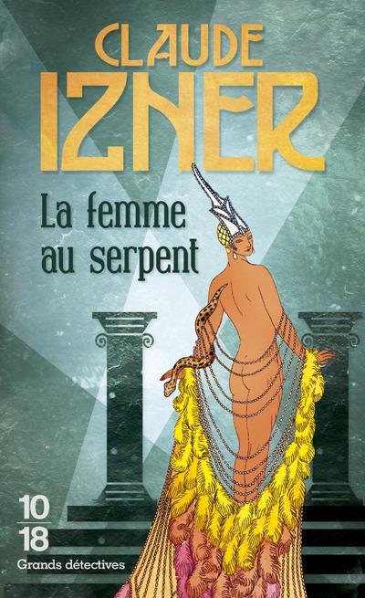 LA FEMME AU SERPENT -POCHE-