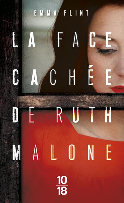 LA FACE CACHEE DE RUTH MALONE