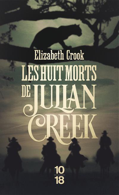 LES HUIT MORTS DE JULIAN CREEK