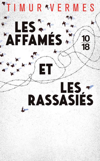 LES AFFAMES ET LES RASSASIES