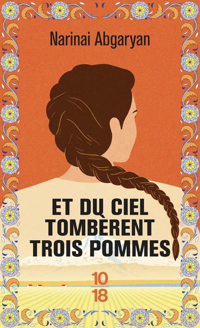 ET DU CIEL TOMBERENT TROIS POMMES