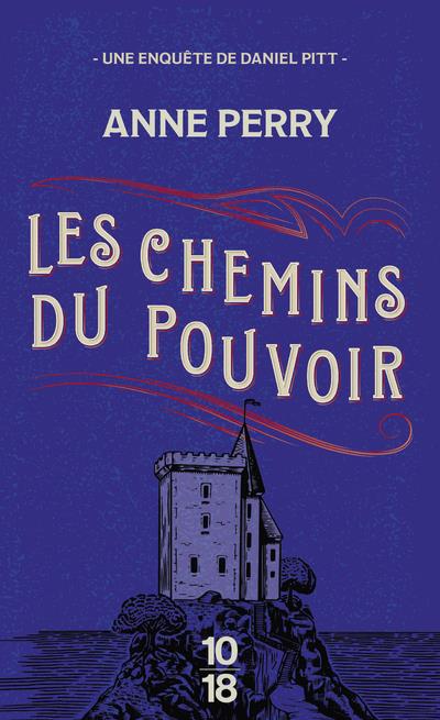 LES CHEMINS DU POUVOIR