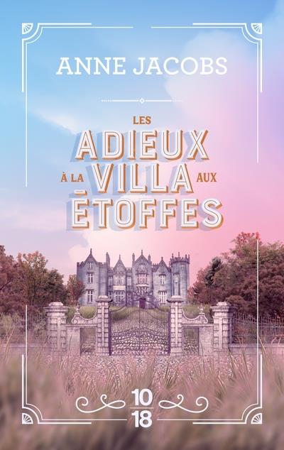LES ADIEUX A LA VILLA AUX ETOFFES - VOLUME 6