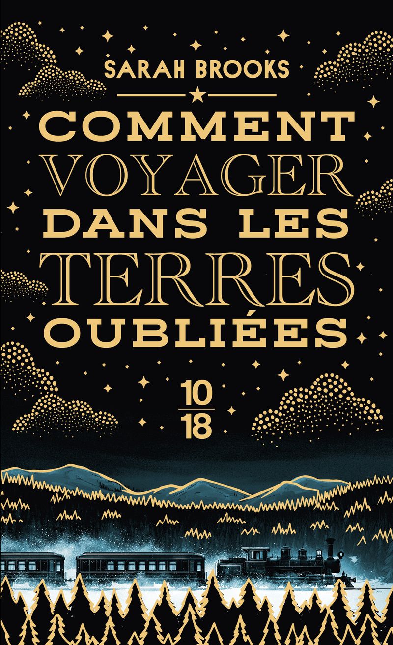 COMMENT VOYAGER DANS LES TERRES OUBLIEES