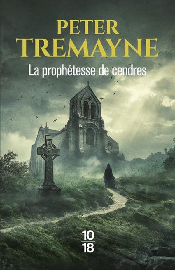 LA PROPHETESSE DE CENDRES - SOEUR FIDELMA T35 - VOLUME 35