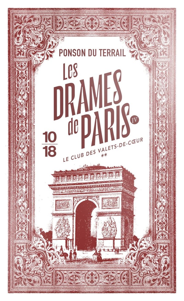 LES DRAMES DE PARIS IV - LE CLUB DES VALETS-DE-COEUR - TOME 2