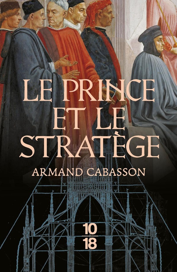LE PRINCE ET LE STRATEGE