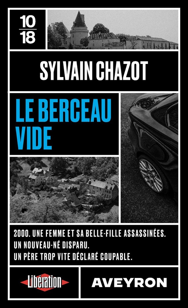 TRUE CRIME - LE BERCEAU VIDE