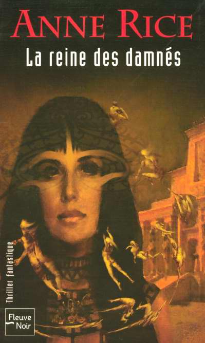 LA REINE DES DAMNES - VOL03