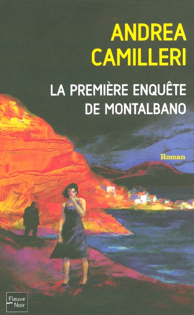 LA PREMIERE ENQUETE DE MONTALBANO