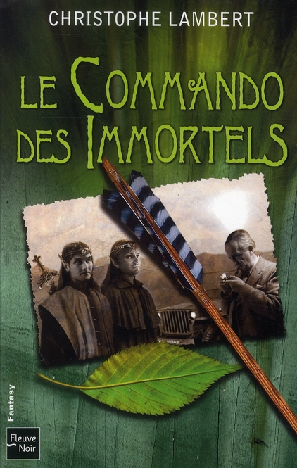 LE COMMANDO DES IMMORTELS