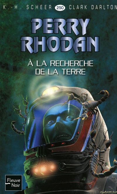 PERRY RHODAN - NUMERO 250 A LA RECHERCHE DE LA TERRE - VOL01