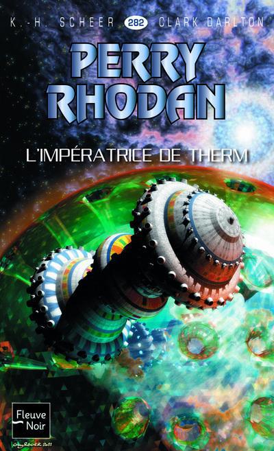 PERRY RHODAN - NUMERO 282 L'IMPERATRICE DE THERM