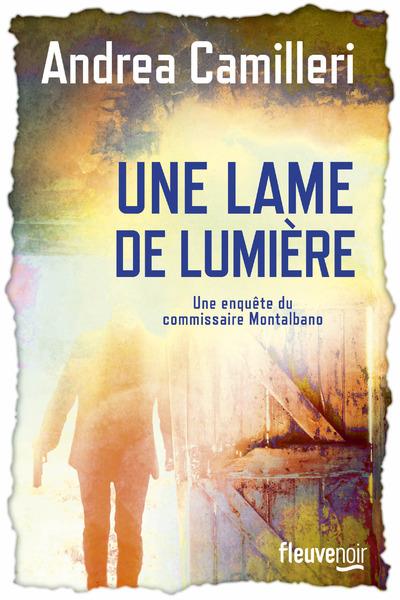 UNE LAME DE LUMIERE