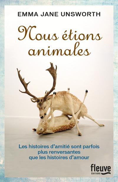 NOUS ETIONS ANIMALES