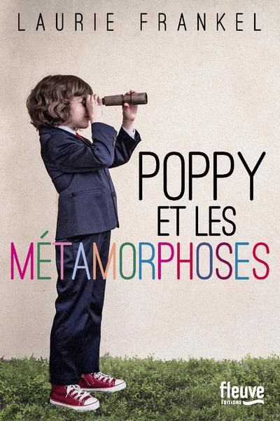 POPPY ET LES METAMORPHOSES