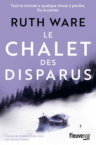 LE CHALET DES DISPARUS