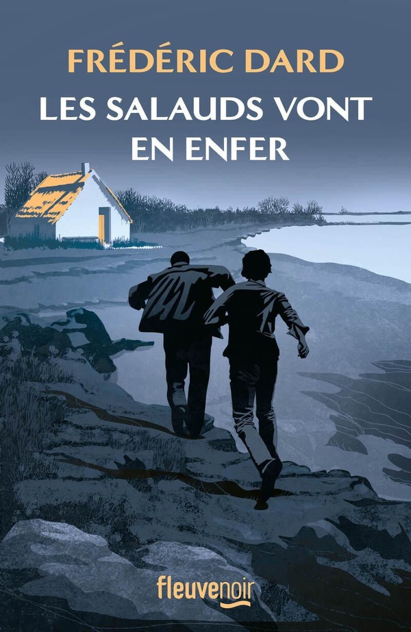 LES SALAUDS VONT EN ENFER