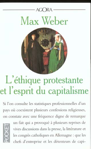 L'ETHIQUE PROTESTANTE ET L'ESPRIT DU CAPITALISME