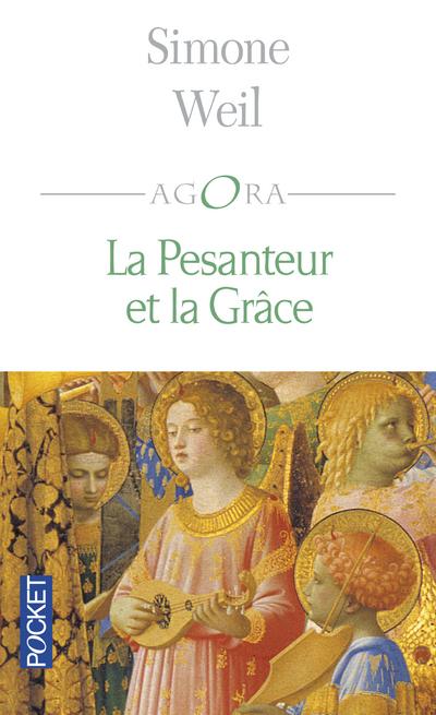 LA PESANTEUR ET LA GRACE