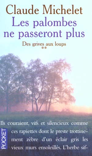 LES PALOMBES NE PASSERONT PLUS - TOME 2 - VOL02