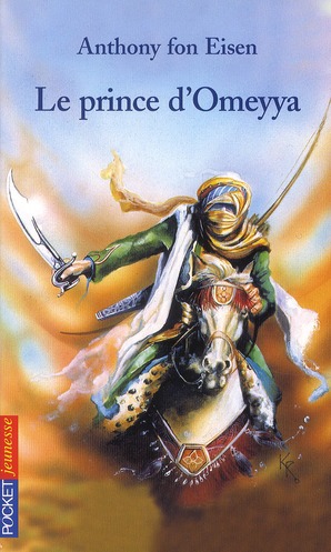 LE PRINCE D'OMEYYA