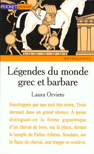 LEGENDES DU MONDE GREC ET BARBARE