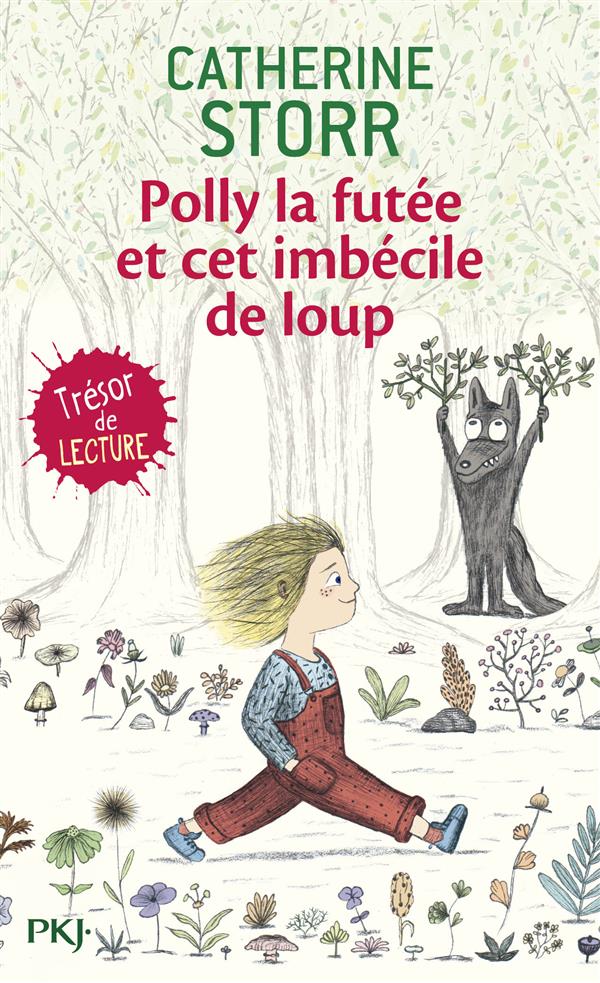 POLLY LA FUTEE ET CET IMBECILE DE LOUP