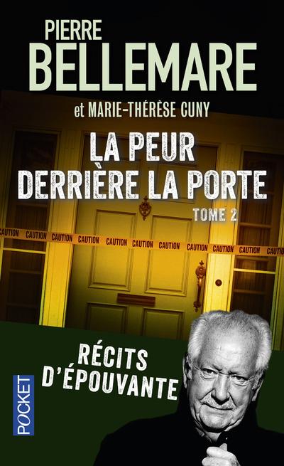 LA PEUR DERRIERE LA PORTE - TOME 2 - VOL02