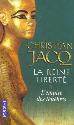LA REINE LIBERTE - TOME 1 L'EMPIRE DES TENEBRES - VOL01